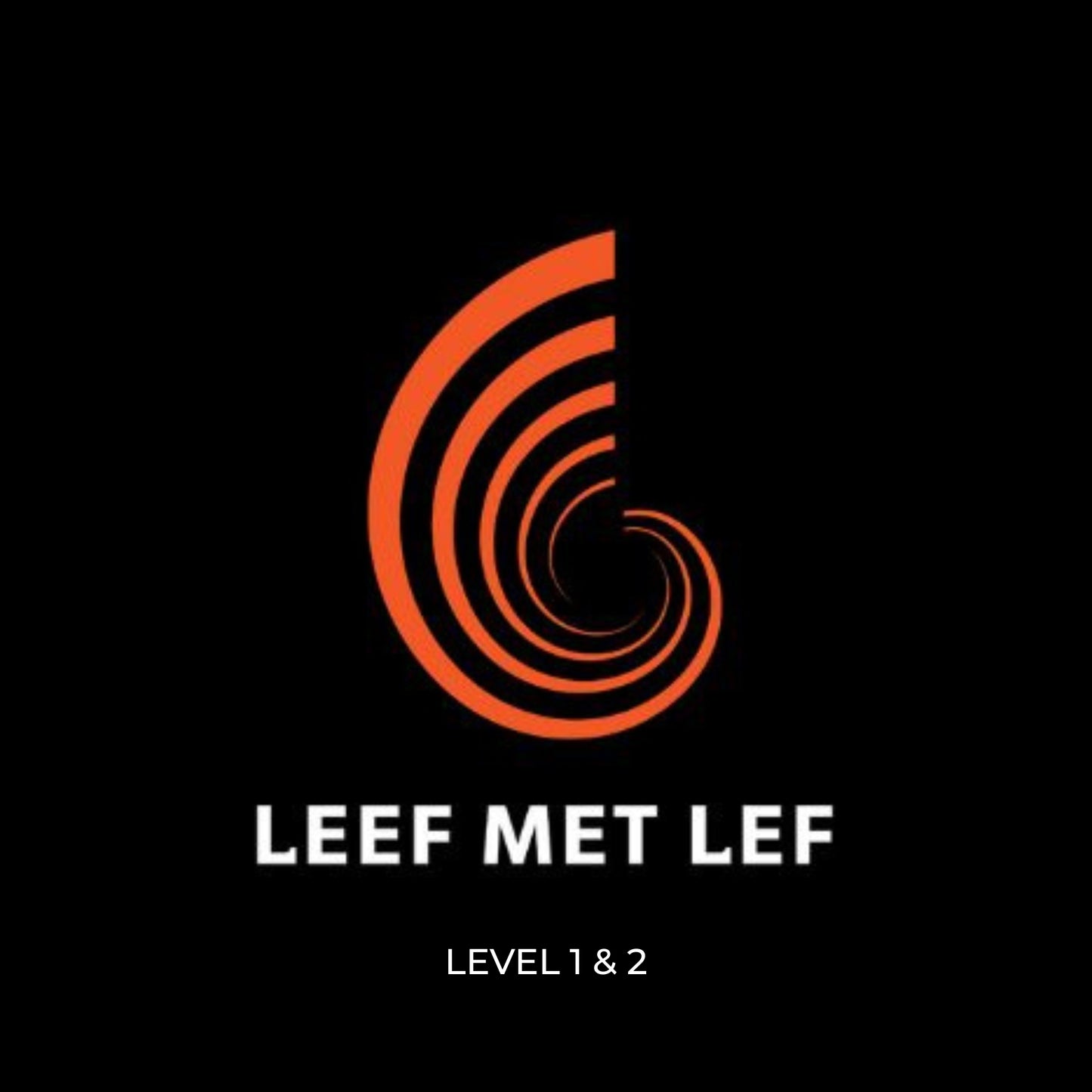 Leef met Lef - Level 1 & 2