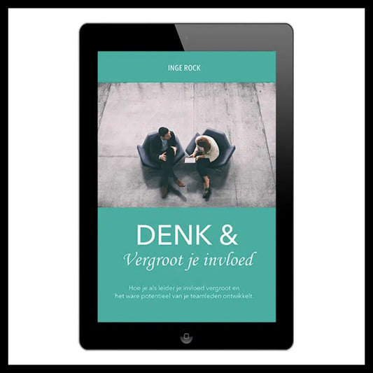 Denk en vergroot je invloed - E-Book